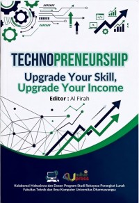 Image of TECHNOPRENEURSHIP: Up Grade Your Skill, Up Grade Your Income